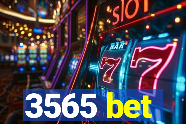 3565 bet